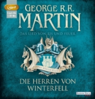Audio Das Lied von Eis und Feuer - Die Herren von Winterfell, 3 Audio-CD, 3 MP3 George R. R. Martin