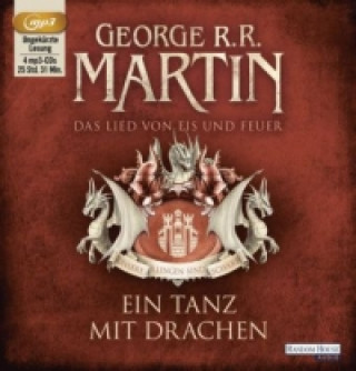 Audio Das Lied von Eis und Feuer - Ein Tanz mit Drachen, 4 Audio-CD, 4 MP3 George R. R. Martin