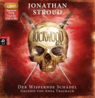 Аудио Lockwood & Co. - Der Wispernde Schädel, 2 Audio-CD, 2 MP3 Jonathan Stroud