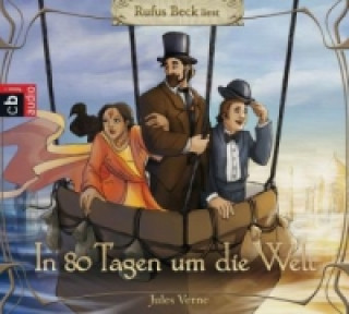 Аудио In 80 Tagen um die Welt, 3 Audio-CDs Jules Verne