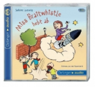 Audio Miss Braitwhistle 3. Miss Braitwhistle hebt ab, 2 Audio-CD Sabine Ludwig