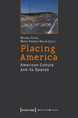 Książka Placing America Michael Fuchs