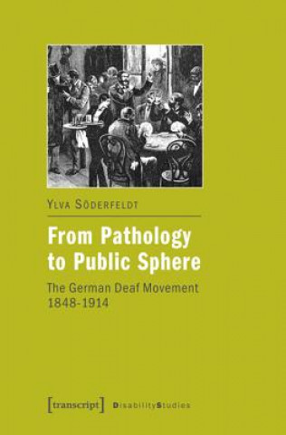 Könyv From Pathology to Public Sphere Ylva Söderfeldt