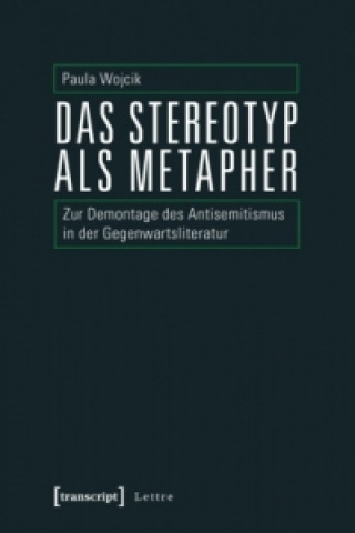 Kniha Das Stereotyp als Metapher Paula Wojcik