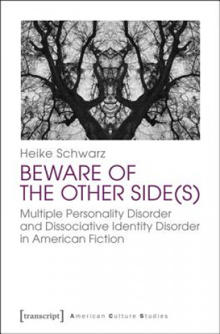 Könyv Beware of the Other Side(s) Heike Schwarz