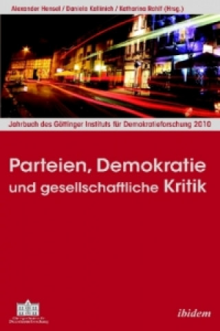 Kniha Parteien, Demokratie und gesellschaftliche Kritik Alexander Hensel