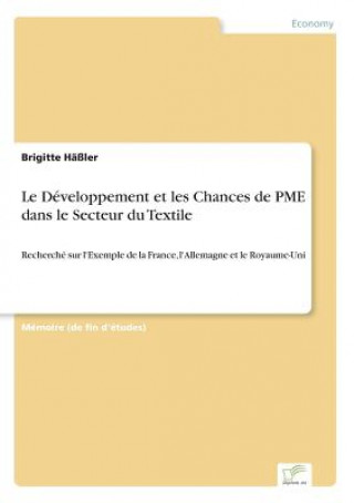 Kniha Developpement et les Chances de PME dans le Secteur du Textile Brigitte Häßler