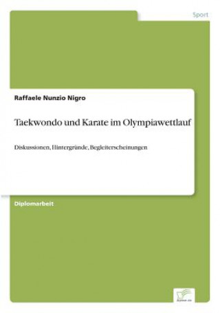 Carte Taekwondo und Karate im Olympiawettlauf Raffaele Nunzio Nigro