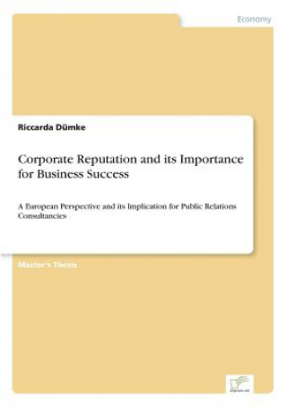 Libro Corporate Reputation and its Importance for Business Success Riccarda Dümke