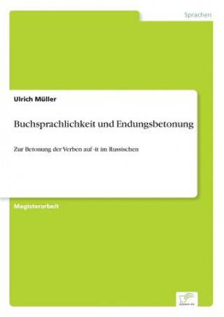 Book Buchsprachlichkeit und Endungsbetonung Ulrich Müller