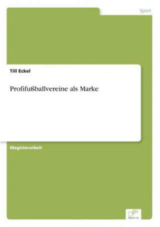 Livre Profifussballvereine als Marke Till Eckel