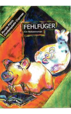 Книга Fehlfuger Renate Pöhls