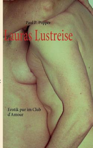 Kniha Lauras Lustreise Paul P. Popper