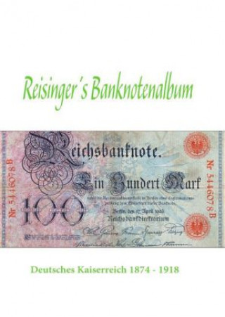 Kniha Reisinger's Banknotenalbum Georg Reisinger
