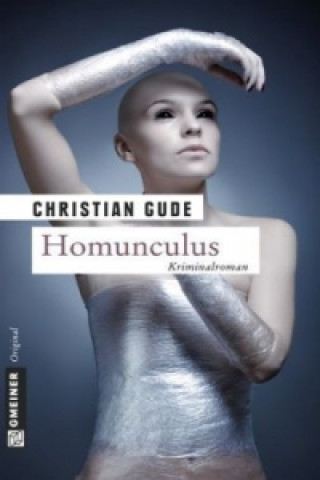 Knjiga Homunculus Christian Gude