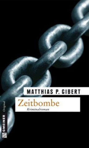 Knjiga Zeitbombe Matthias P. Gibert