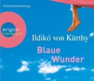 Audio Blaue Wunder, 3 Audio-CDs Ildikó Kürthy