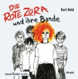 Audio Die rote Zora und ihre Bande, 1 Audio-CD Kurt Held