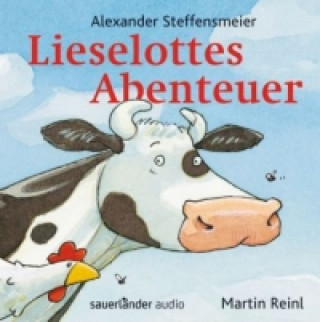 Hanganyagok Lieselottes Abenteuer, 1 Audio-CD Alexander Steffensmeier