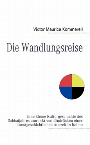 Könyv Wandlungsreise Victor Maurice Kommerell