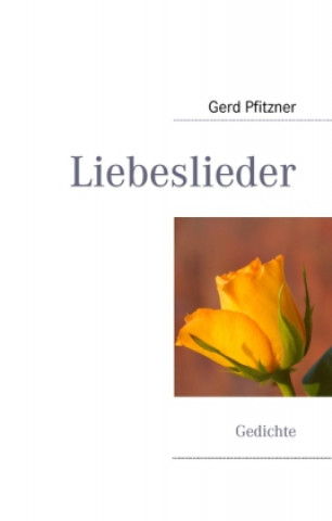 Book Liebeslieder Gerd Pfitzner