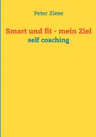 Carte Smart und fit - mein Ziel Peter Ziese