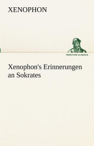 Book Xenophon's Erinnerungen an Sokrates Xenophon