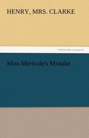 Knjiga Miss Merivale's Mistake Henry