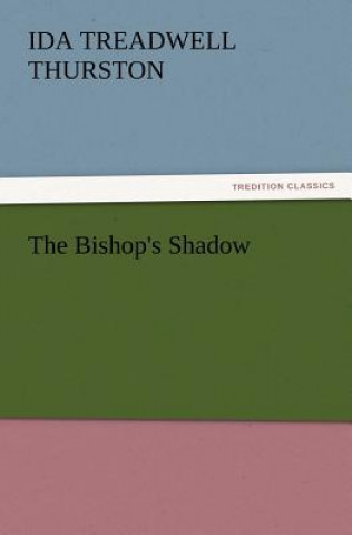 Carte Bishop's Shadow Ida Treadwell Thurston