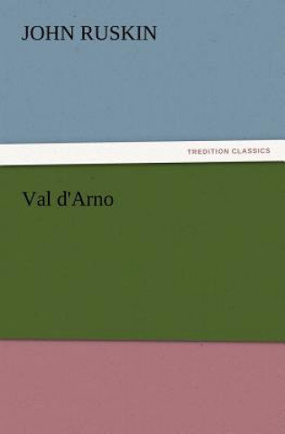 Carte Val D'Arno John Ruskin