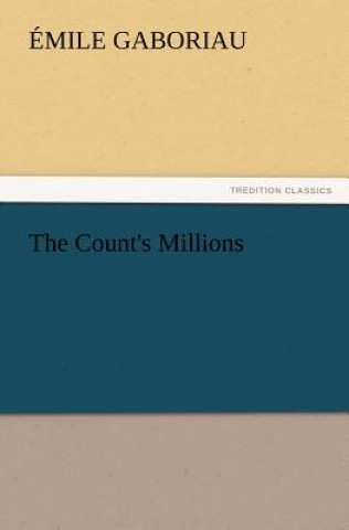 Książka Count's Millions Emile Gaboriau