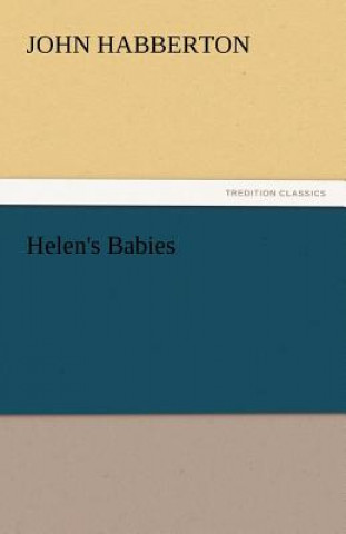 Carte Helen's Babies John Habberton