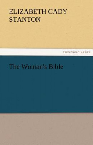 Książka Woman's Bible Elizabeth Cady Stanton