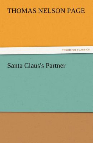 Kniha Santa Claus's Partner Thomas Nelson Page