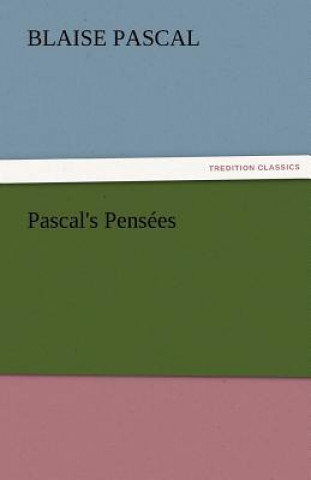 Knjiga Pascal's Pensees Pascal Blaise
