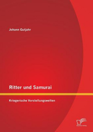 Carte Ritter und Samurai Johann Gutjahr