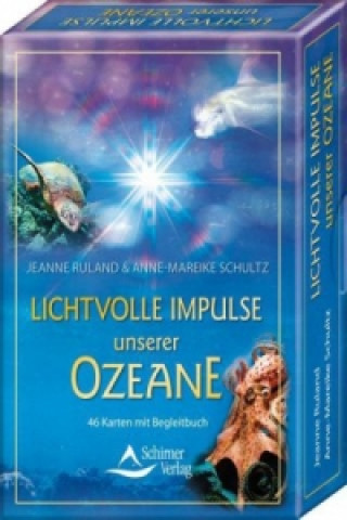 Könyv Lichtvolle Impulse unserer Ozeane Jeanne Ruland