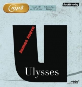 Audio Ulysses, 6 Audio-CD, 6 MP3 James Joyce