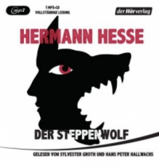 Audio Der Steppenwolf, 1 Audio-CD, 1 MP3 Hermann Hesse