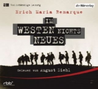 Audio Im Westen nichts Neues, 5 Audio-CDs Erich Maria Remarque