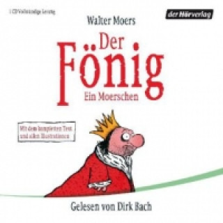 Audio Der Fönig, 1 Audio-CD Walter Moers