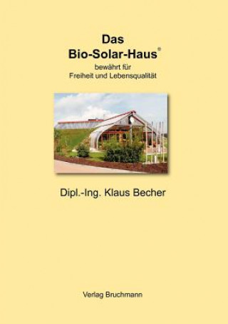 Книга Bio-Solar-Haus Klaus Becher