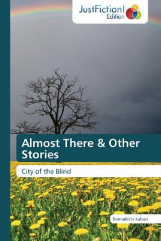 Carte Almost There & Other Stories Bernadette Lubasi