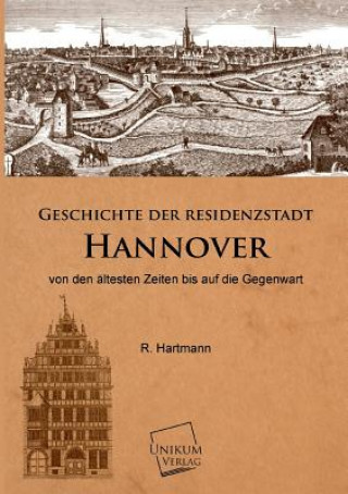 Libro Geschichte Der Residenzstadt Hannover R. Hartmann