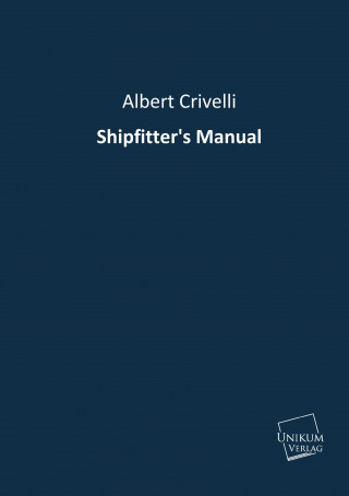 Book Shipfitter's Manual Albert Crivelli