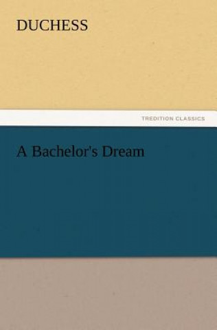 Buch Bachelor's Dream Duchess