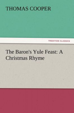 Kniha Baron's Yule Feast Thomas Cooper