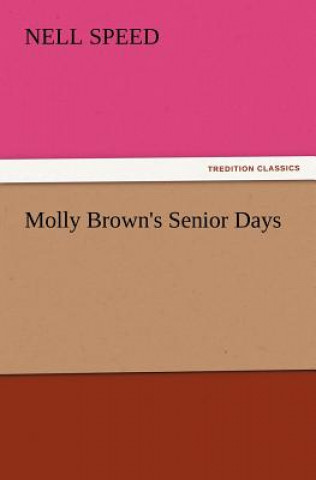 Carte Molly Brown's Senior Days Nell Speed