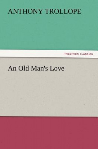 Libro Old Man's Love Anthony Trollope