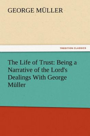 Buch Life of Trust George Müller